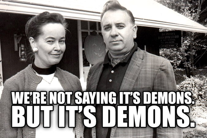 God love the Warrens.